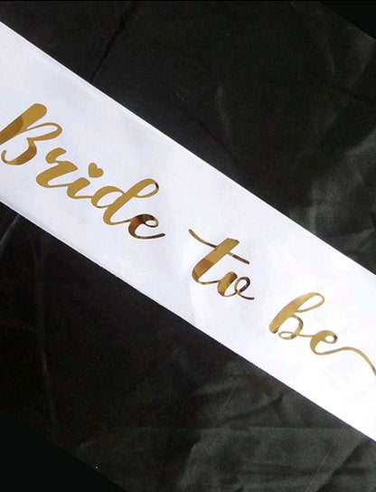 Bride to be Sash (gold)